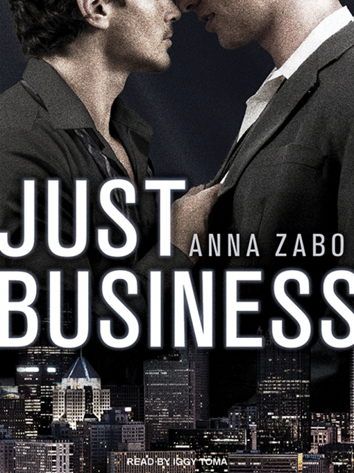 Title details for Just Business by Anna Zabo - Available